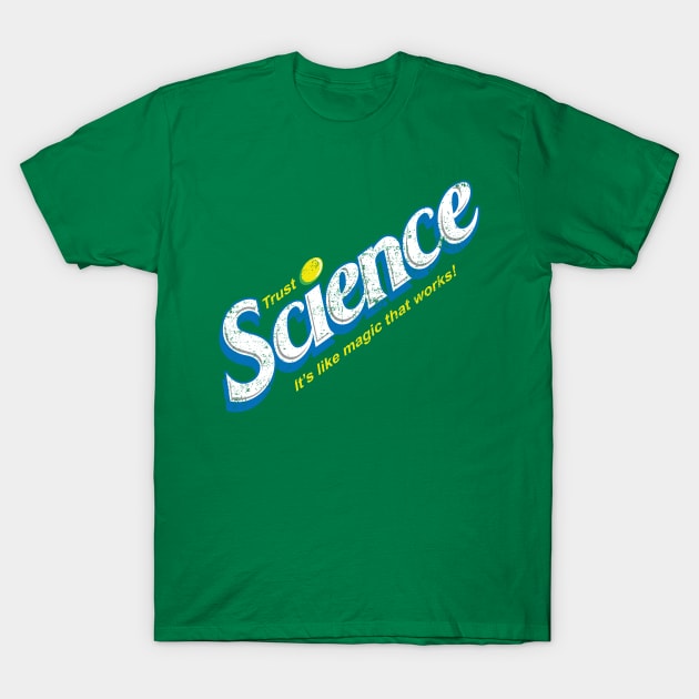 Trust Science T-Shirt by RetroDivision